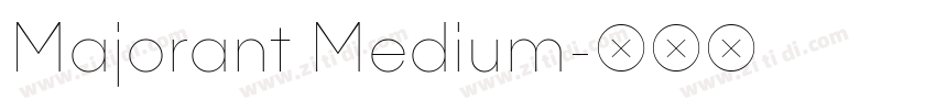 Majorant Medium字体转换